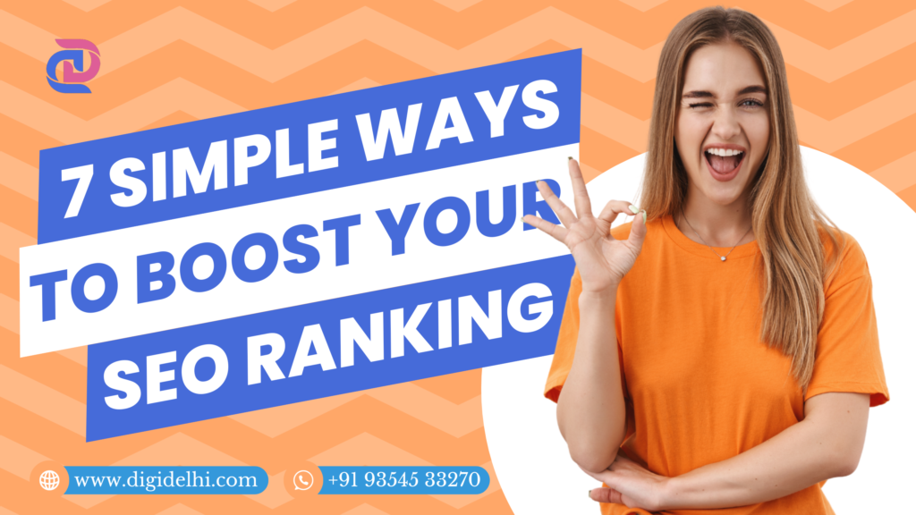 7 Simple Ways to Boost Your SEO Ranking